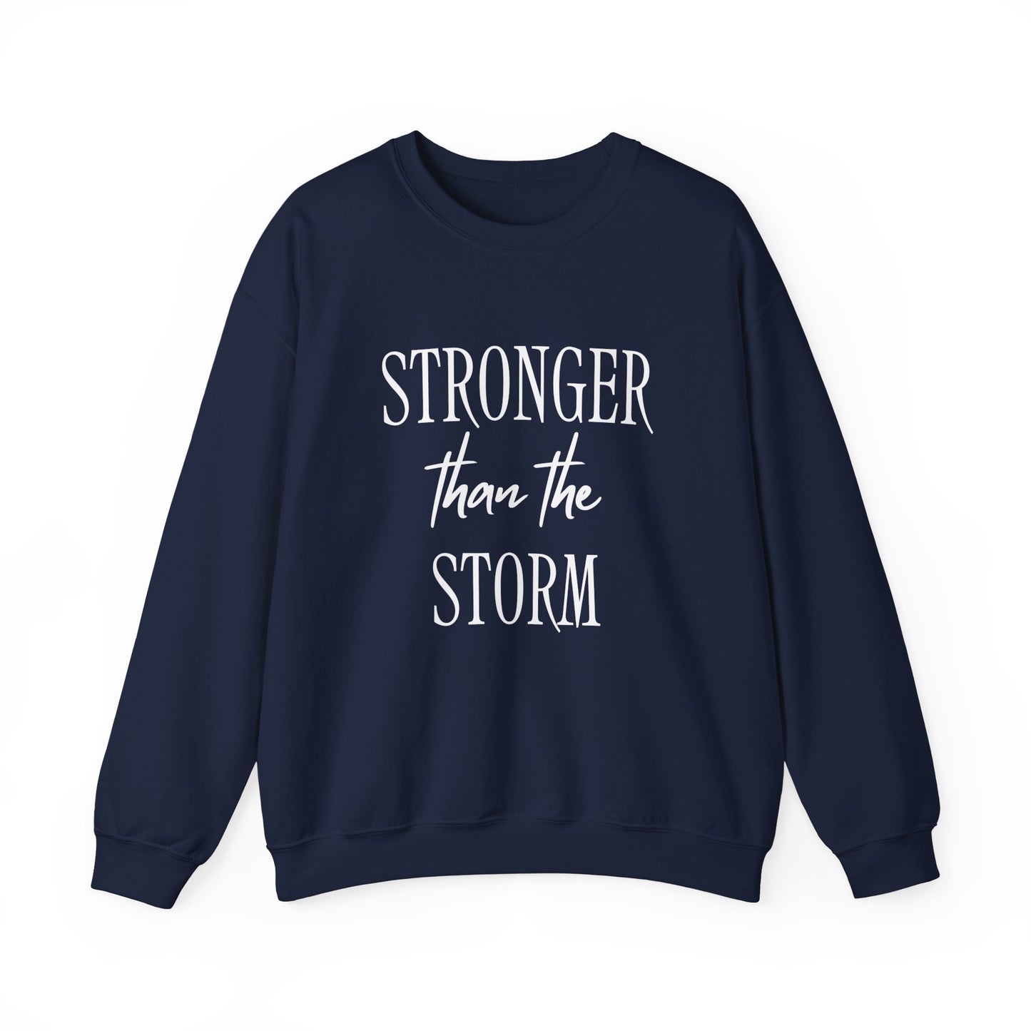 Stronger than the Storm Unisex Heavy Blend™ Crewneck Sweatshirt