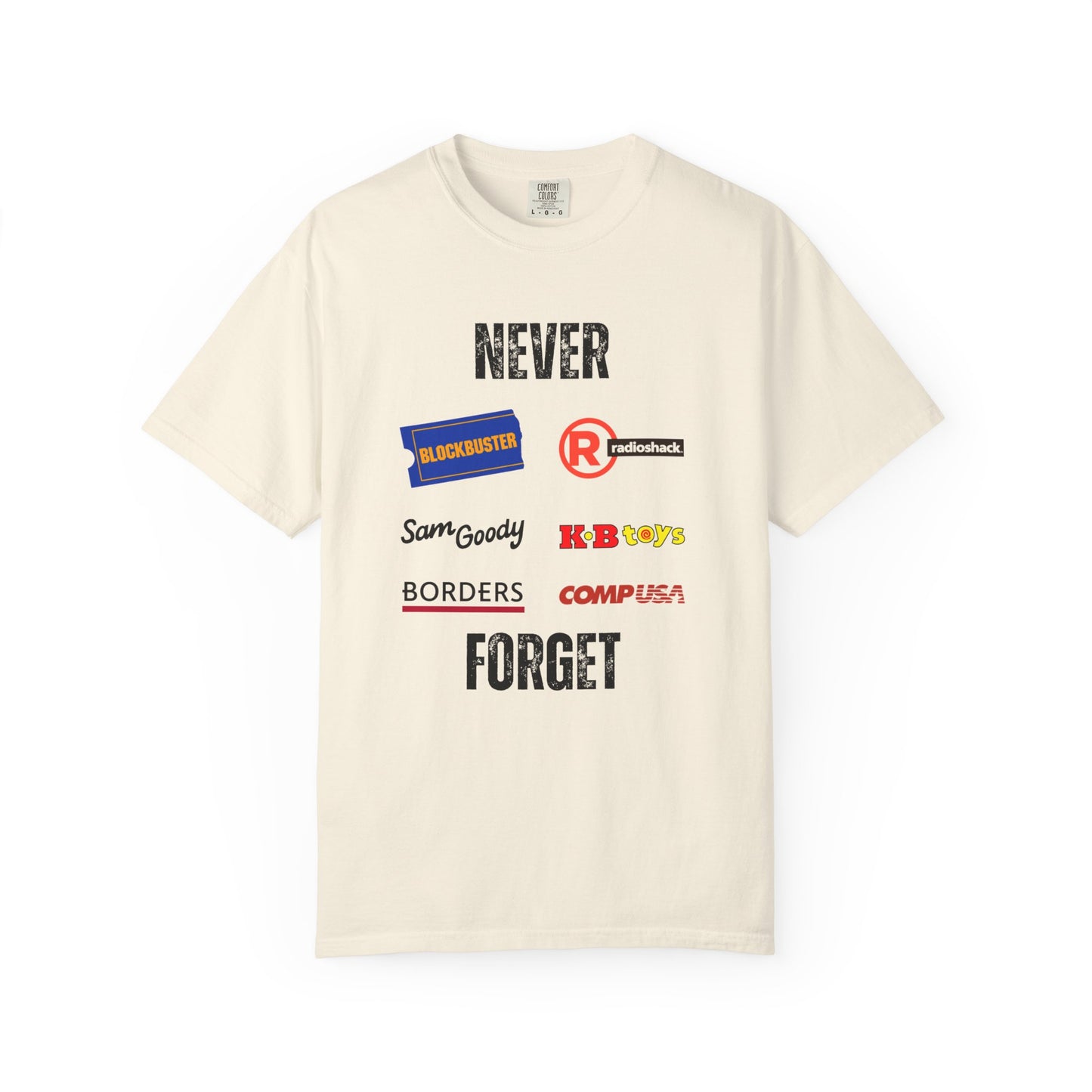 Never Forget - Unisex Garment-Dyed T-shirt