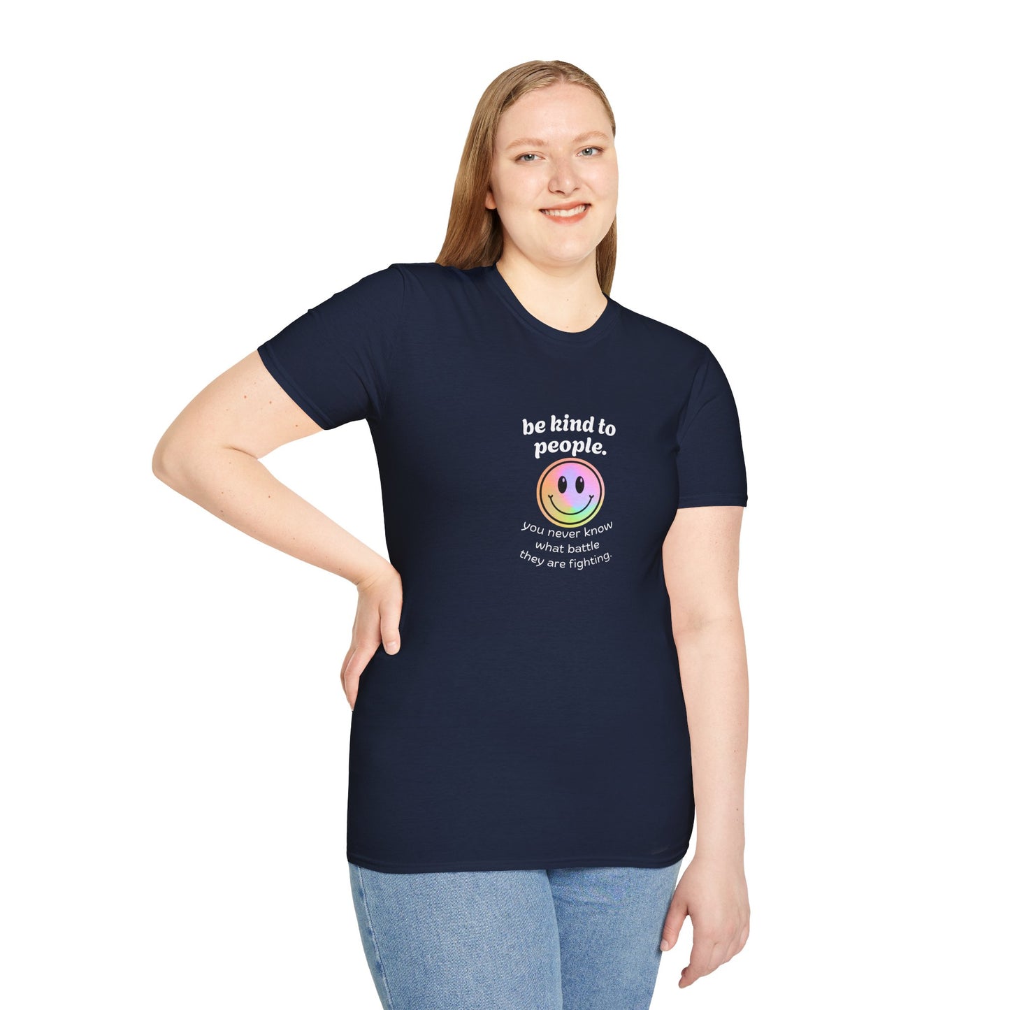 Be Kind To People T-Shirt — Inspirational Message Tee