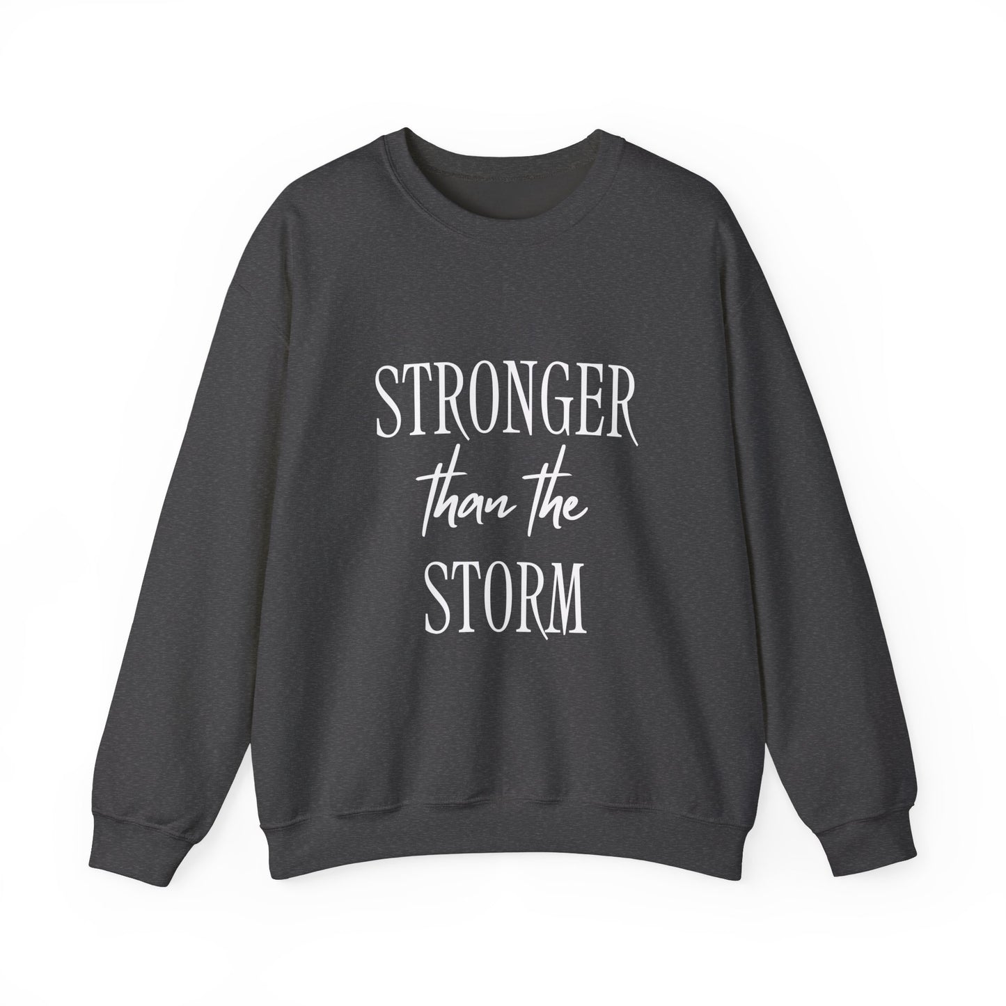 Stronger than the Storm Unisex Heavy Blend™ Crewneck Sweatshirt