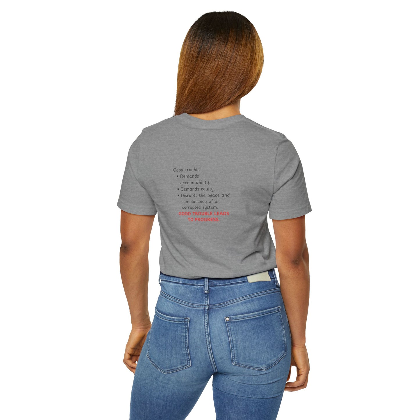 Good Trouble Graphic T‑Shirt — Bold Text Protest Tee