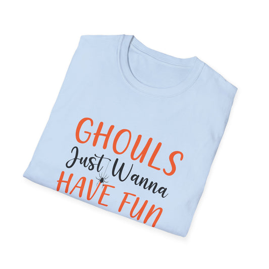 Ghouls Just Wanna Have Fun T-Shirt