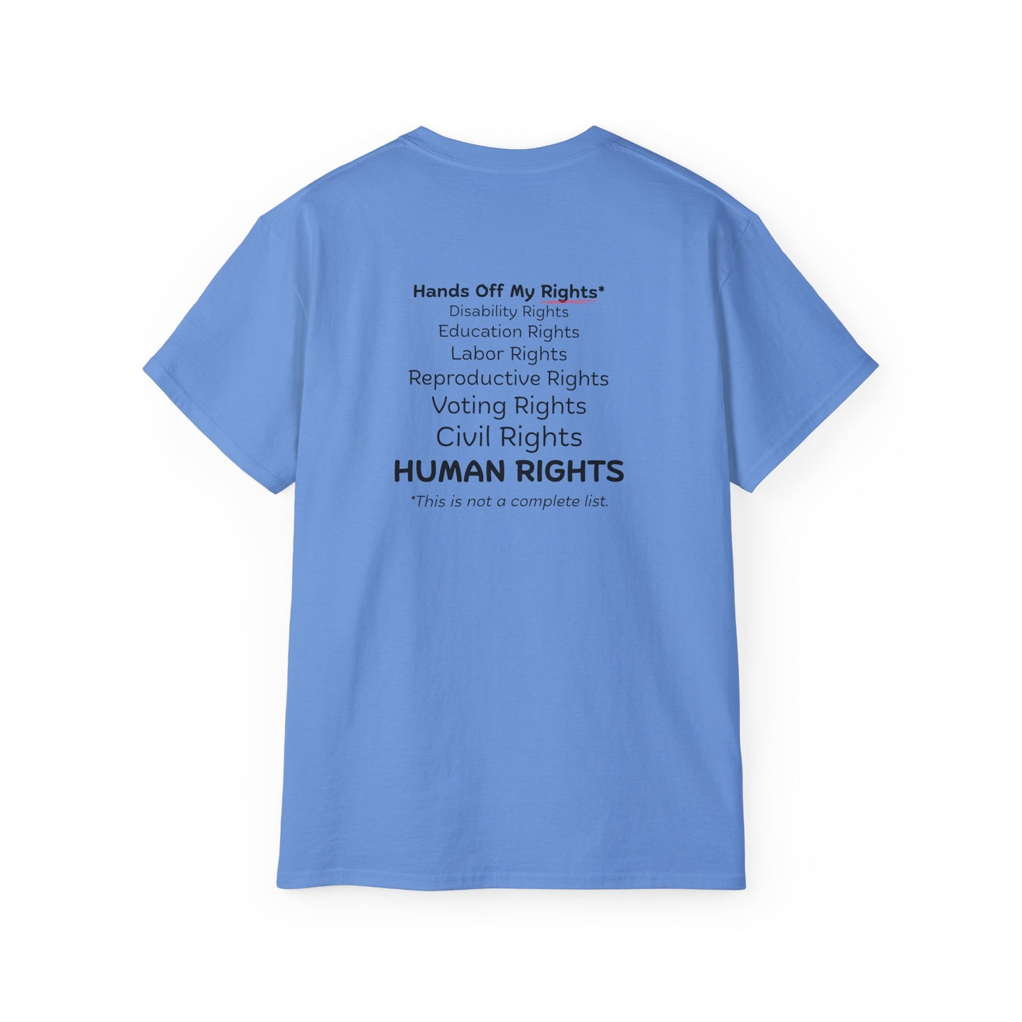 Hands Off My Rights - Light Unisex Ultra Cotton Tee