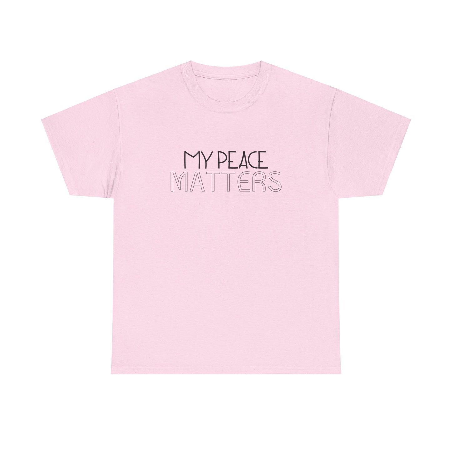 My Peace Matters Unisex Heavy Cotton Tee