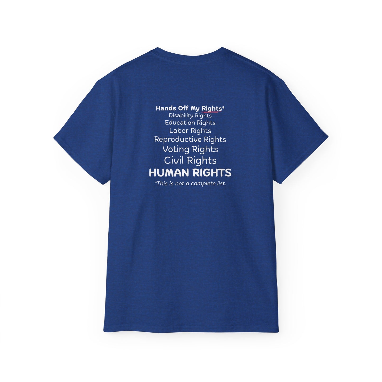 Hands Off My Rights - Dark Unisex Ultra Cotton Tee
