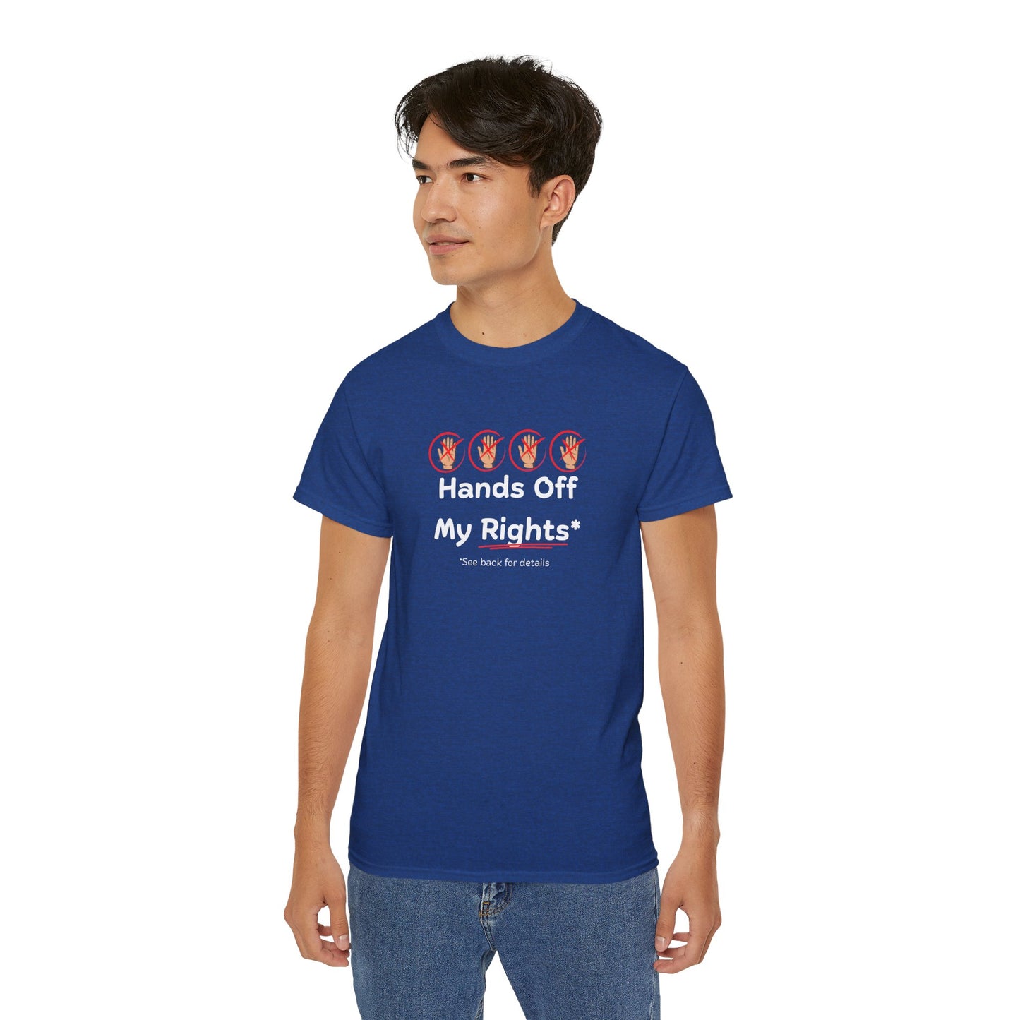 Hands Off My Rights - Dark Unisex Ultra Cotton Tee