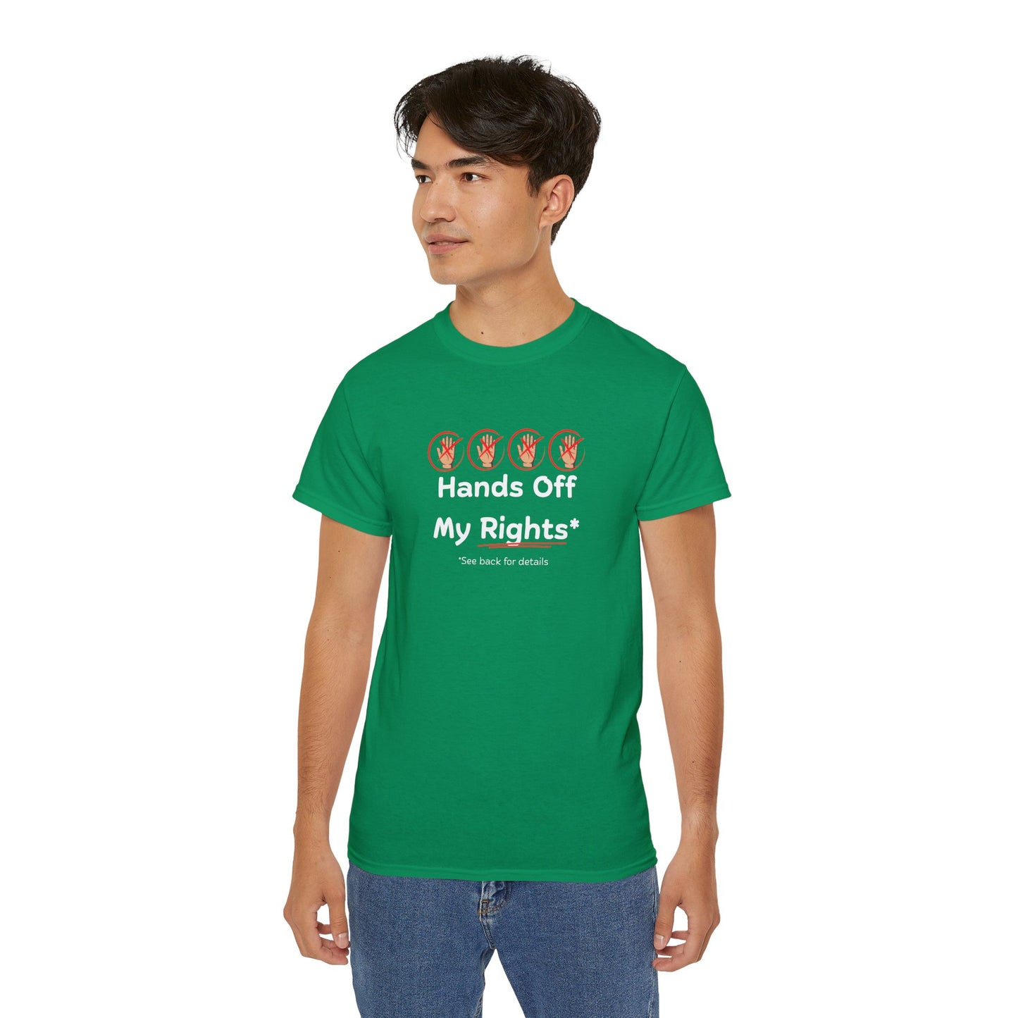 Hands Off My Rights - Dark Unisex Ultra Cotton Tee