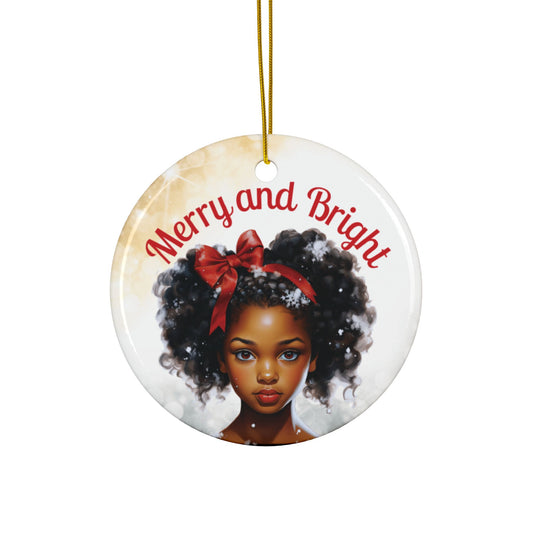 Merry and Bright - Premium - Ceramic Ornament