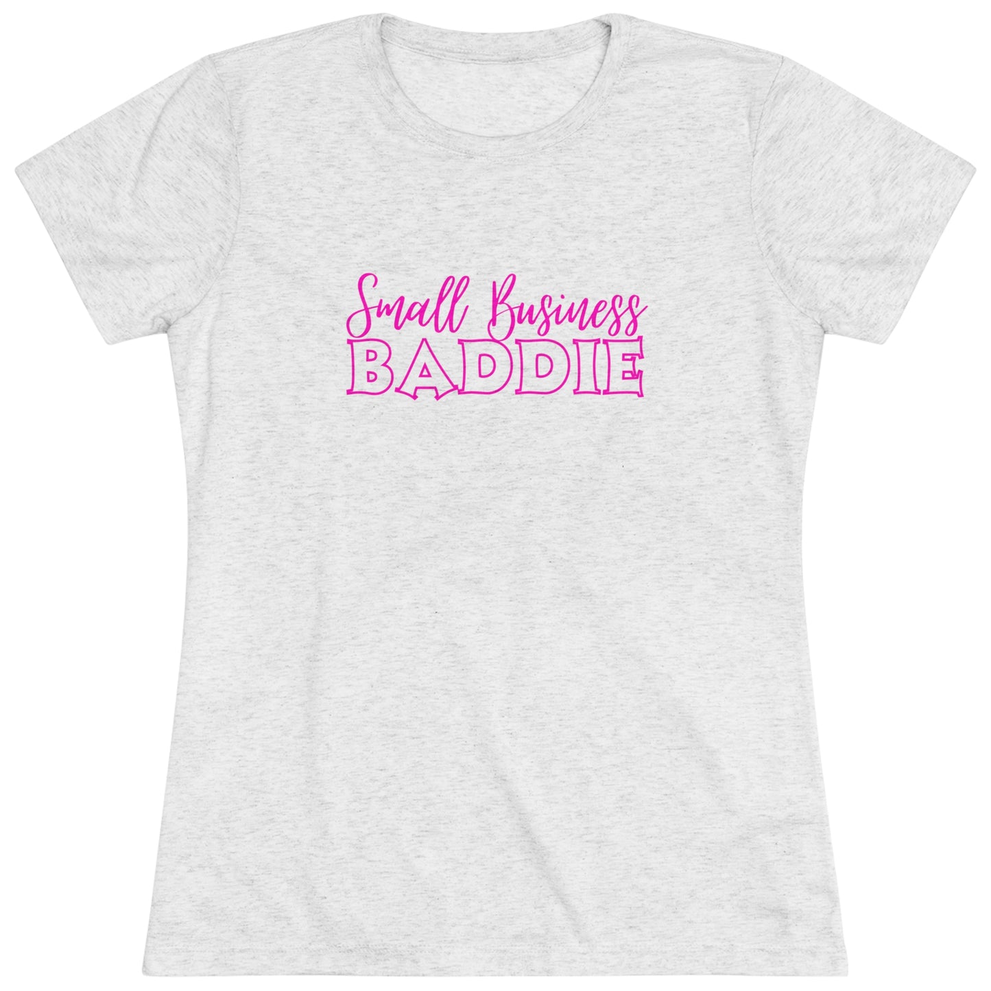 Small Business Baddie Women's Triblend Tee