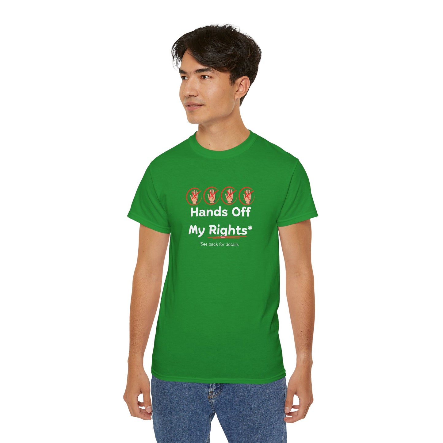 Hands Off My Rights - Dark Unisex Ultra Cotton Tee