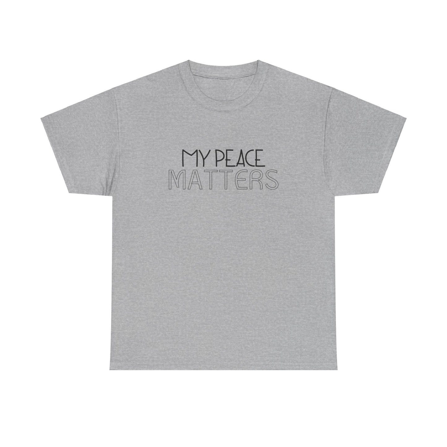 My Peace Matters Unisex Heavy Cotton Tee