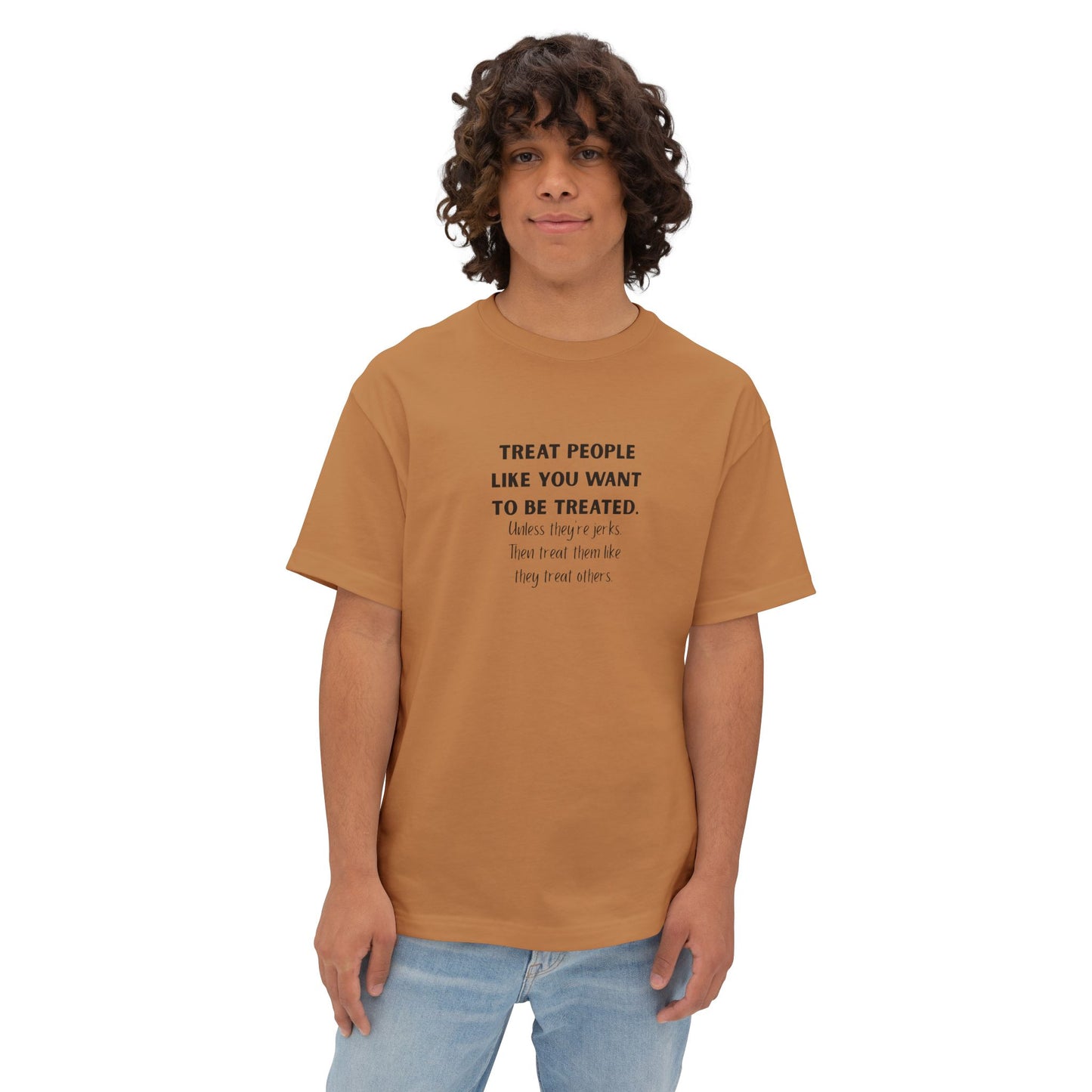 Treat People Like You Want To Be Treated Monochrome Tee