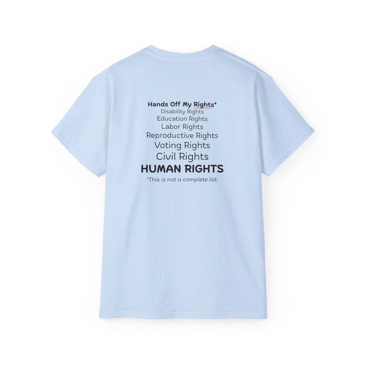 Hands Off My Rights - Light Unisex Ultra Cotton Tee
