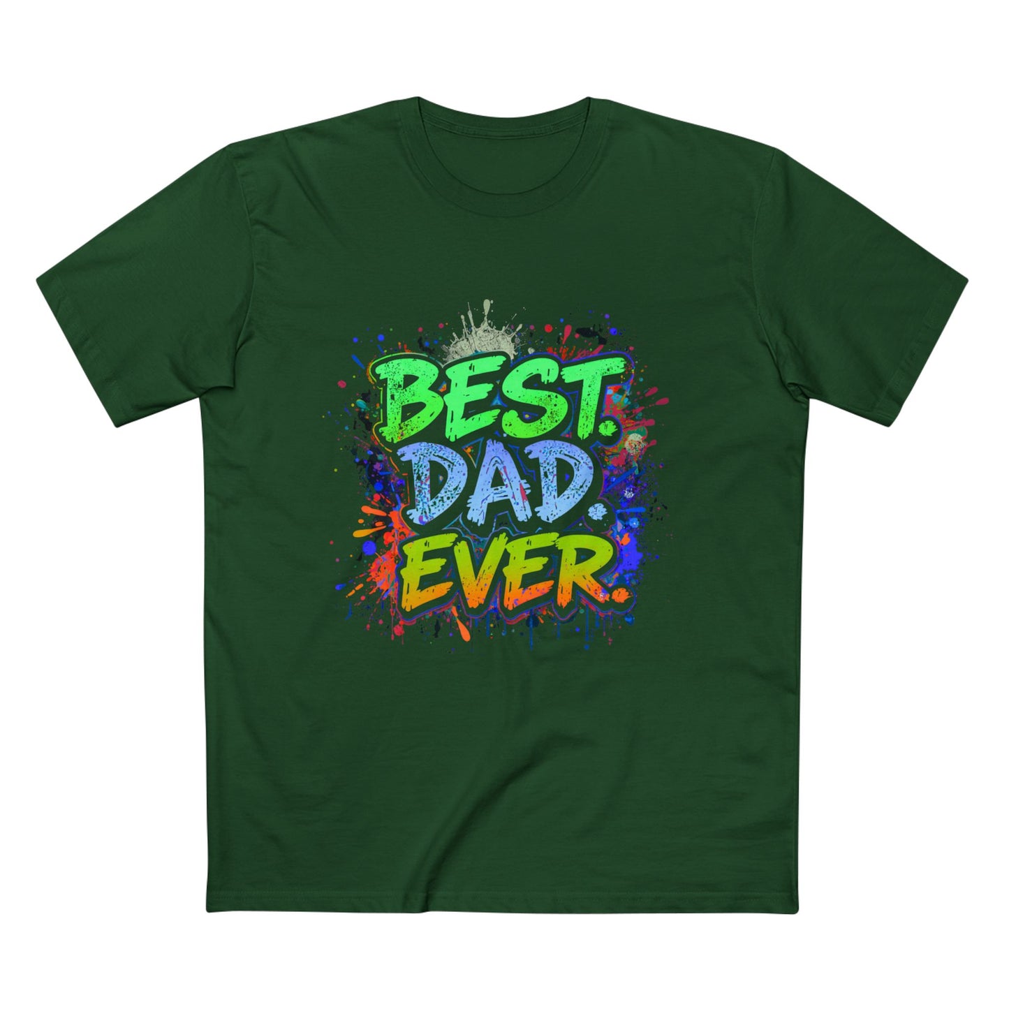 Best. Dad. Ever. T-Shirt — Father's Day Graphic Tee for Men
