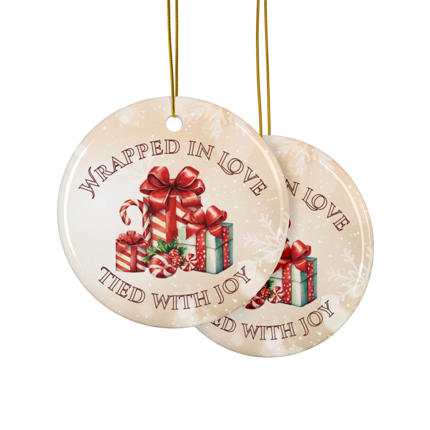 Ceramic Ornament - 'Wrapped in Love, Tied with Joy' Design