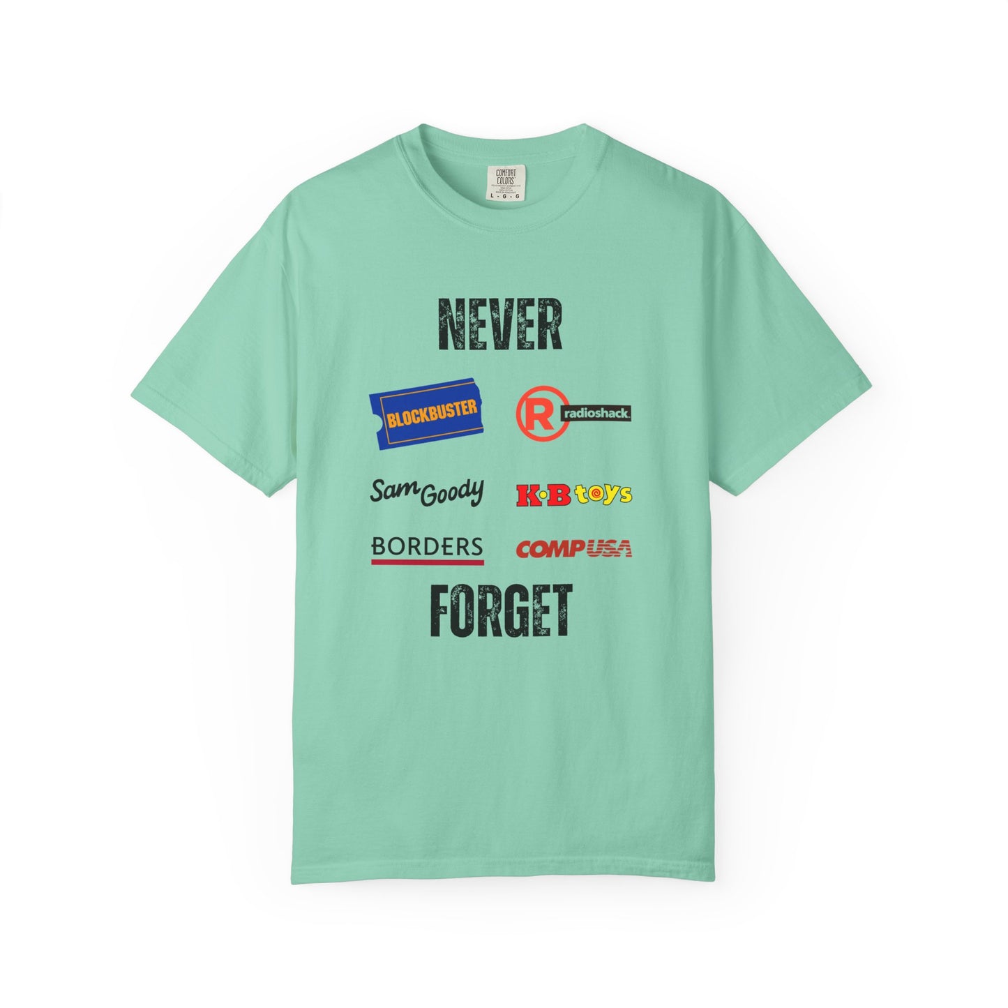 Never Forget - Unisex Garment-Dyed T-shirt