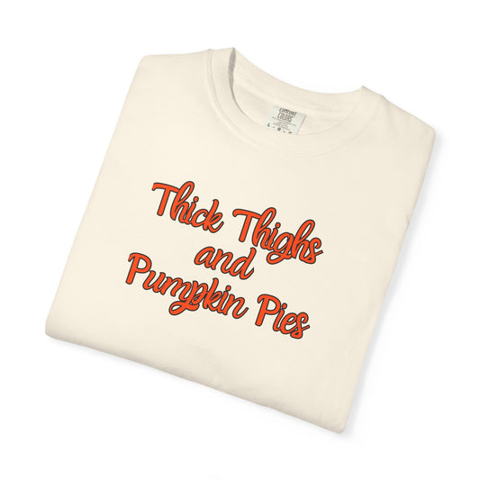 Thick Thighs and Pumpkin Pies T-shirt for Women