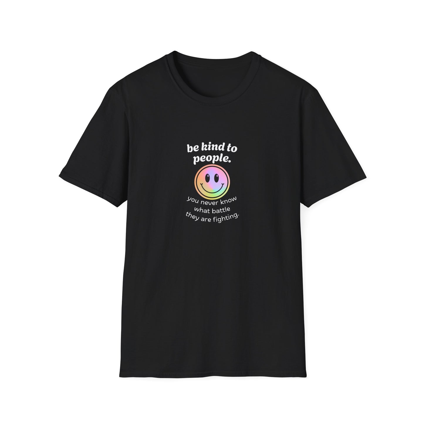 Be Kind To People T-Shirt — Inspirational Message Tee