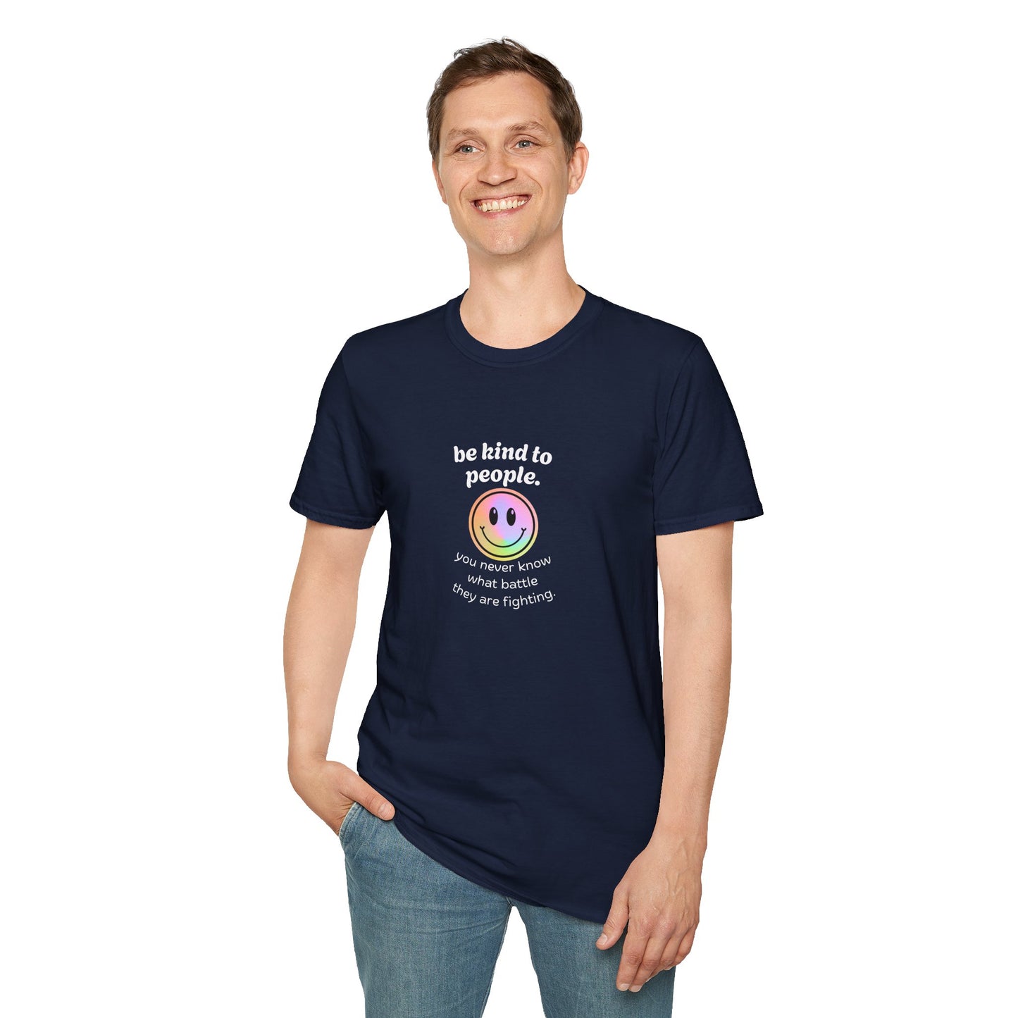 Be Kind To People T-Shirt — Inspirational Message Tee