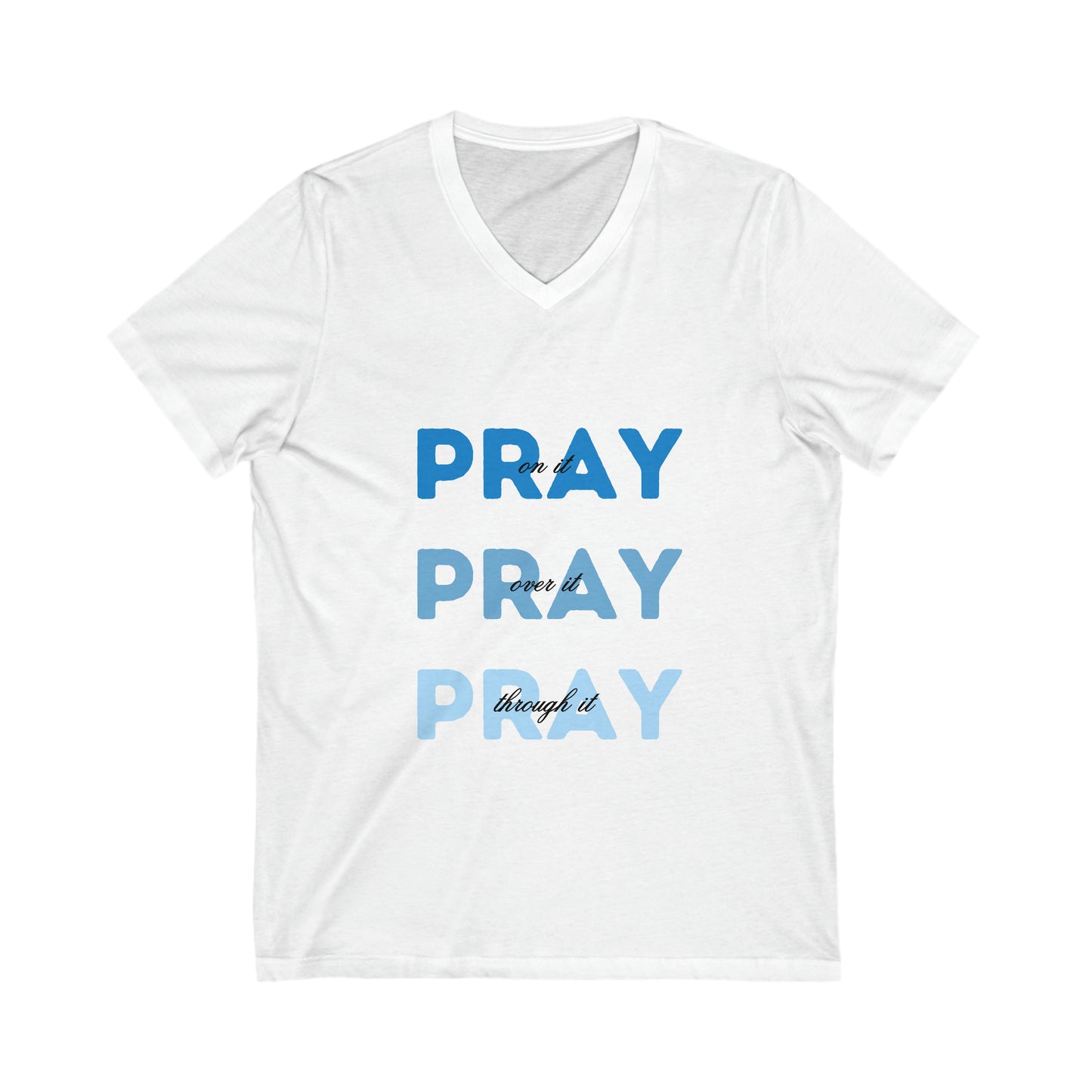 Pray Pray Pray Jersey Short Sleeve V-Neck Tee