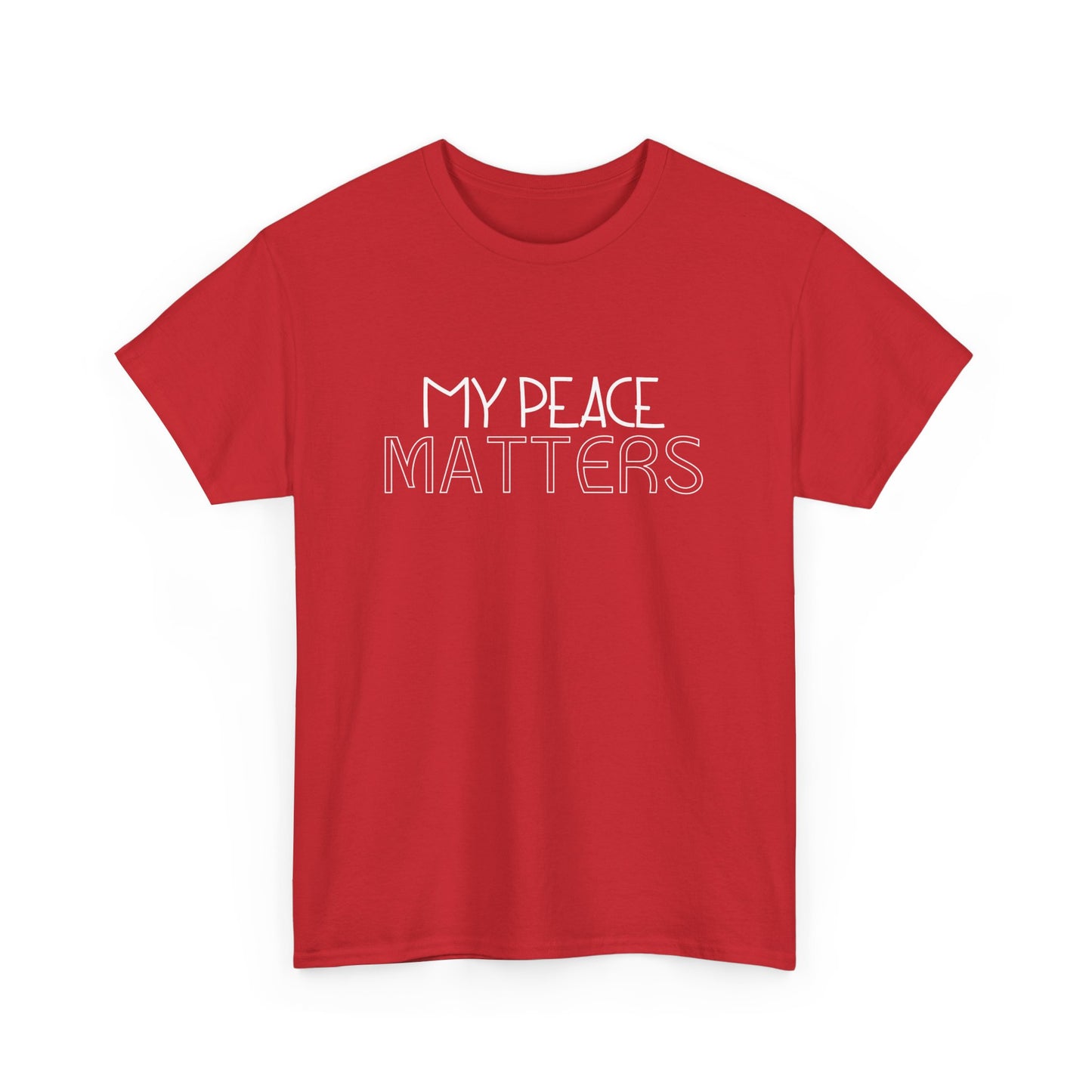 My Peace Matters Unisex Heavy Cotton Tee