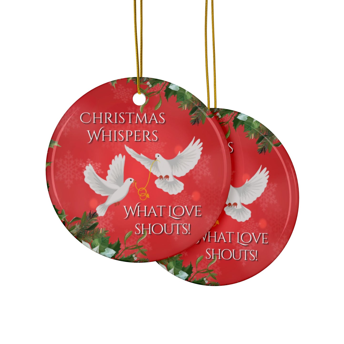 Ceramic Ornament - Christmas Whisper Design