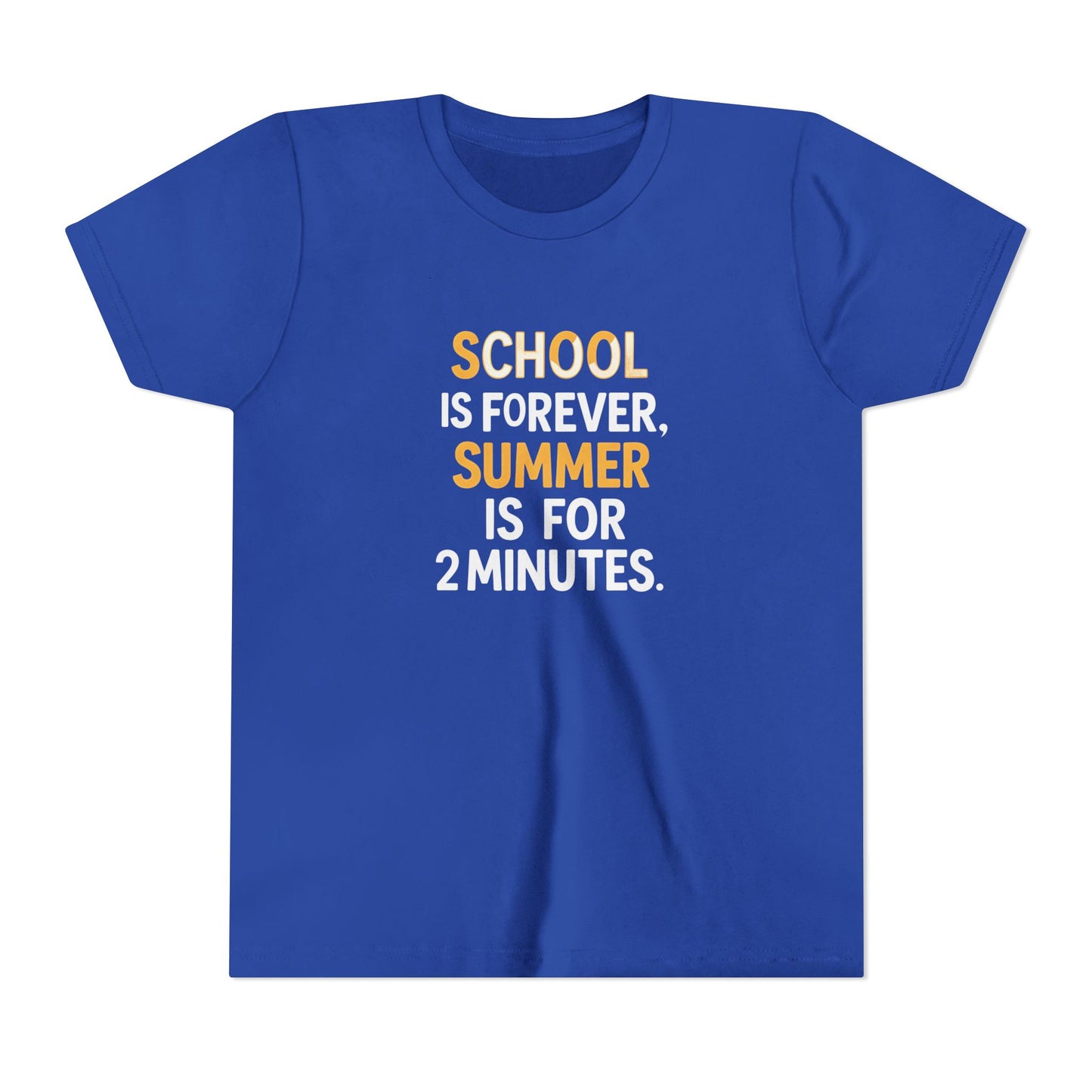 School is Forever - Youth Short Sleeve Tee