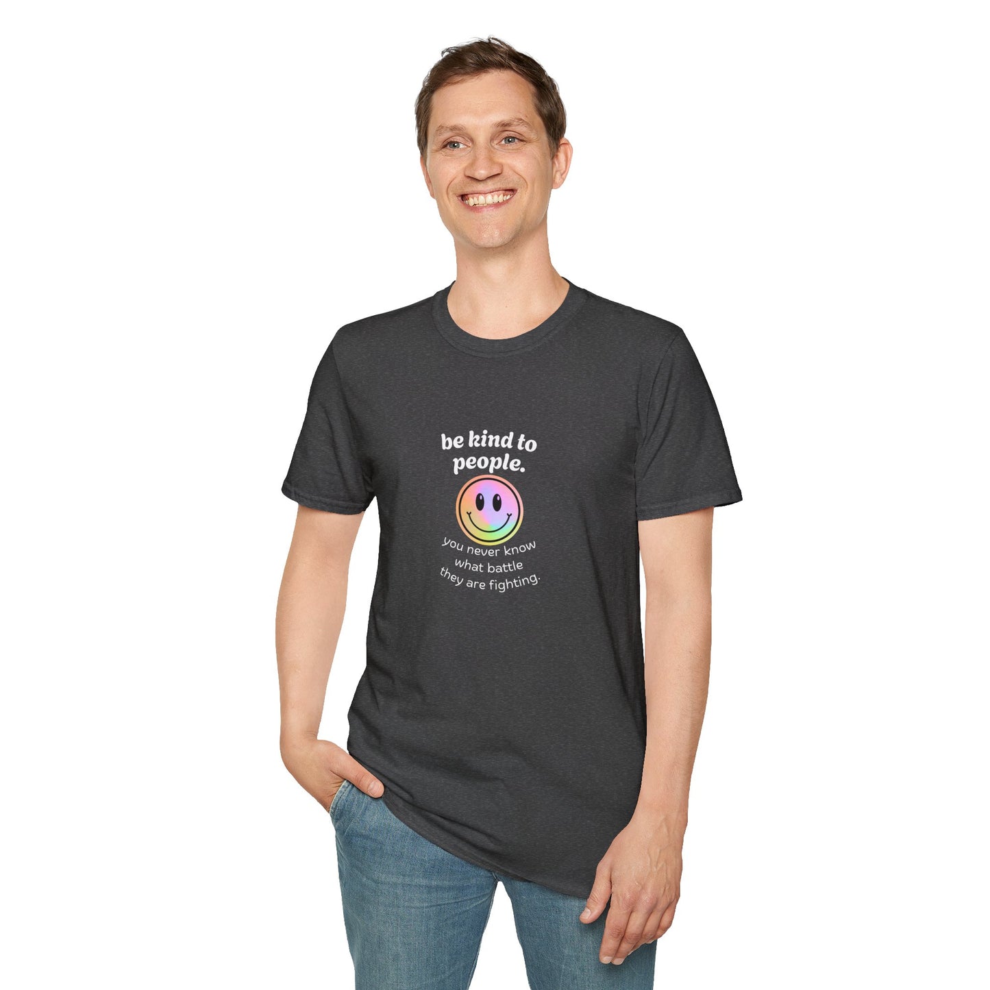Be Kind To People T-Shirt — Inspirational Message Tee