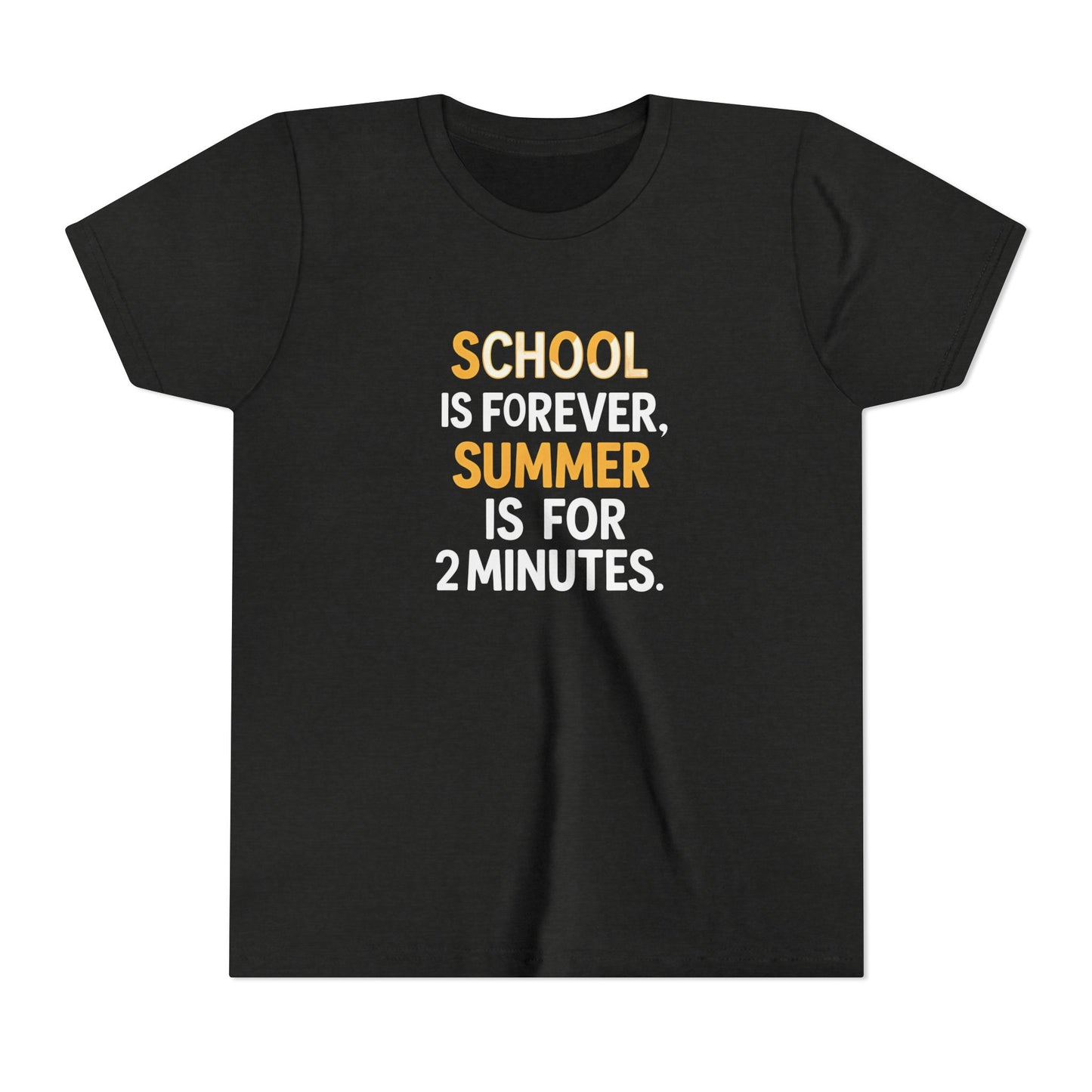 School is Forever - Youth Short Sleeve Tee
