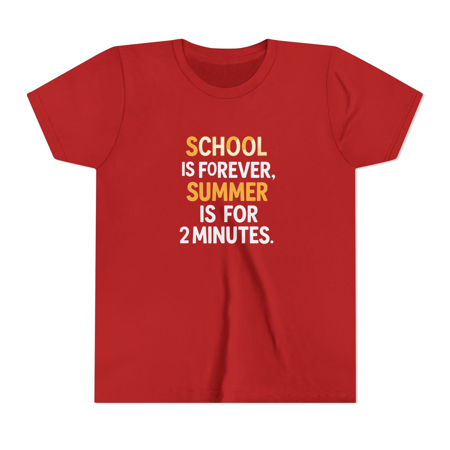 School is Forever - Youth Short Sleeve Tee