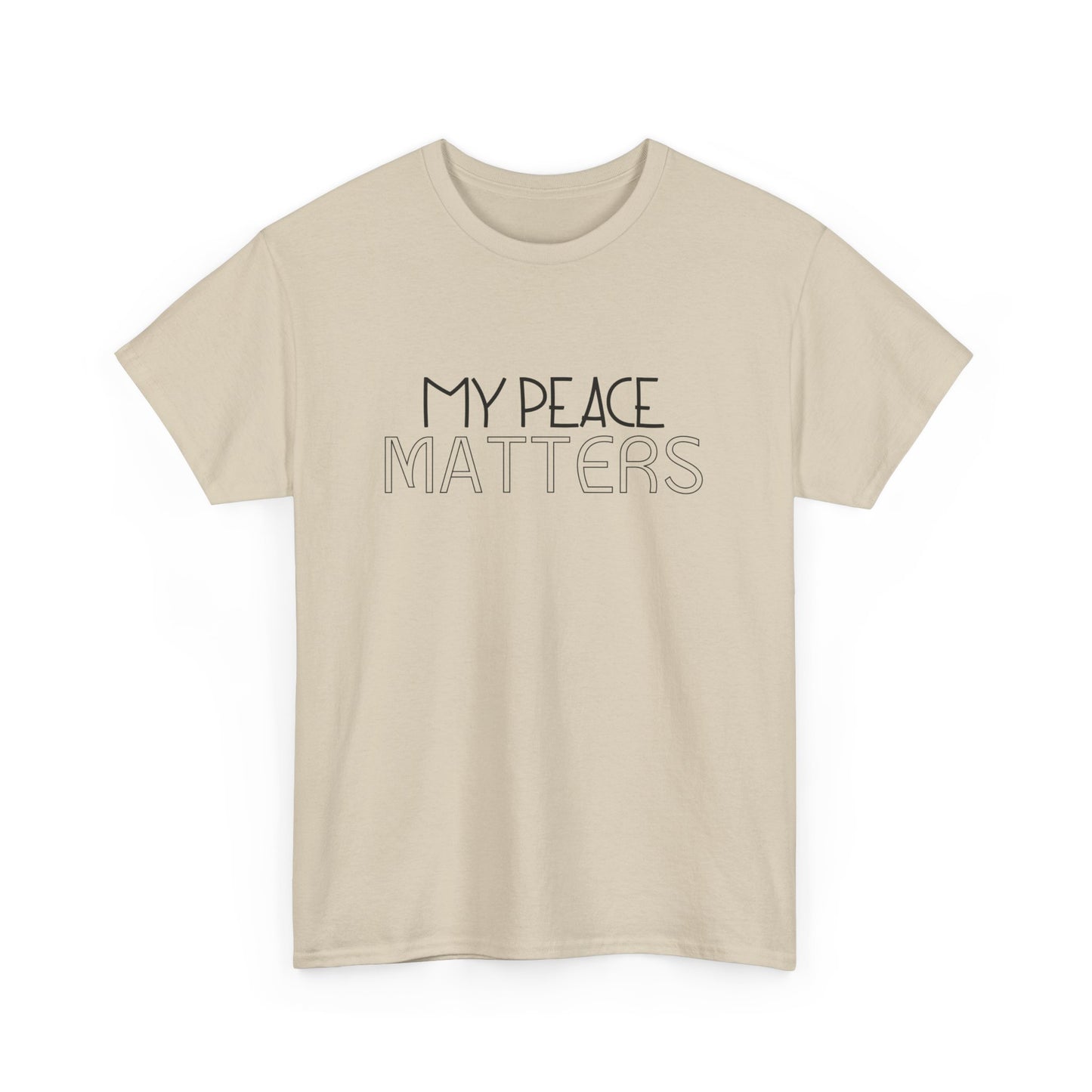 My Peace Matters Unisex Heavy Cotton Tee