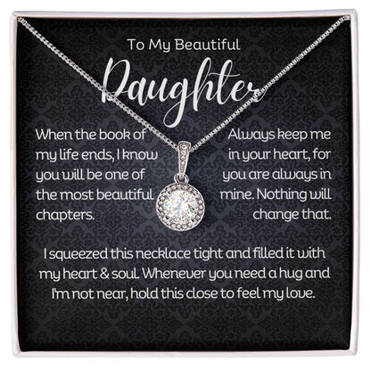 To My Beautiful Daughter - Eternal Hope Necklace