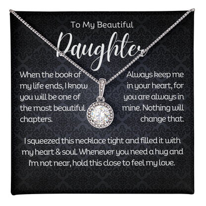 To My Beautiful Daughter - Eternal Hope Necklace