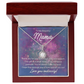 To My Beautiful Mama - Eternal Hope Necklace
