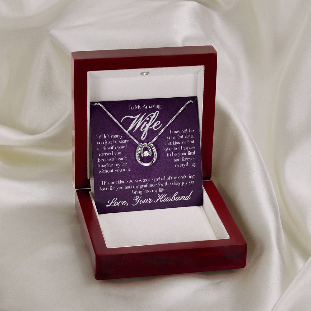 To My Amazing Wife - Lucky in Love Necklace