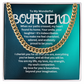 To My Boyfriend - Cuban Link Chain #1