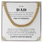 To My Dad - Cuban Link Chain