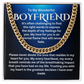 To My Boyfriend - Cuban Link Chain #4
