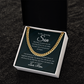 To My Amazing Son - Cuban Link Chain