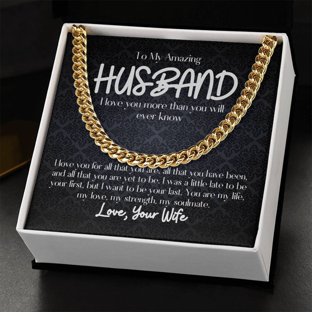 To My Amazing Husband - Cuban Link Chain