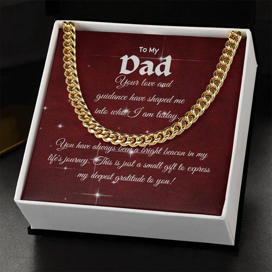 To My Dad - Cuban Link Chain