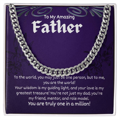 To My Amazing Father - Cuban Link Chain