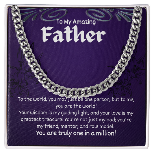 To My Amazing Father - Cuban Link Chain