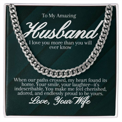 To My Amazing Husband - Cuban Link Chain