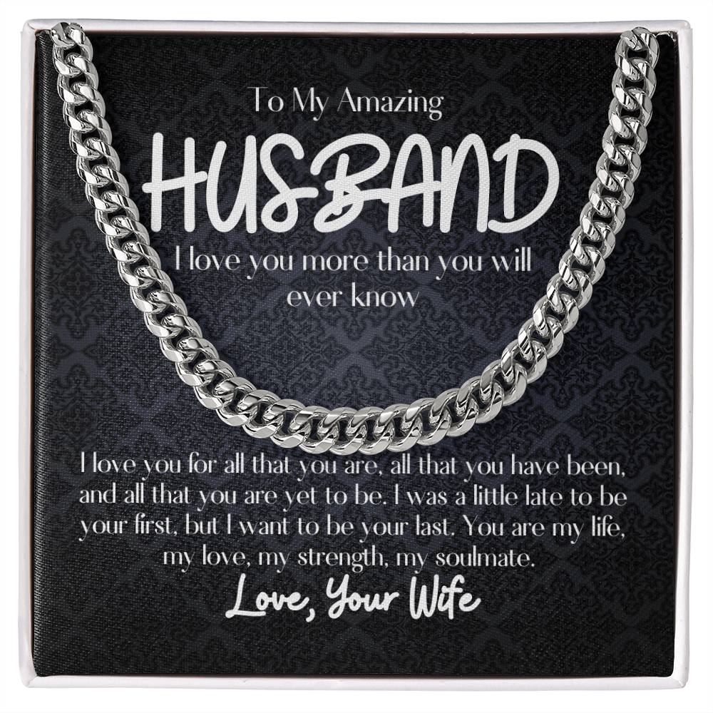 To My Amazing Husband - Cuban Link Chain