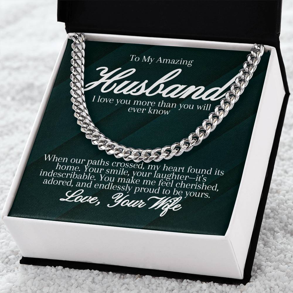 To My Amazing Husband - Cuban Link Chain