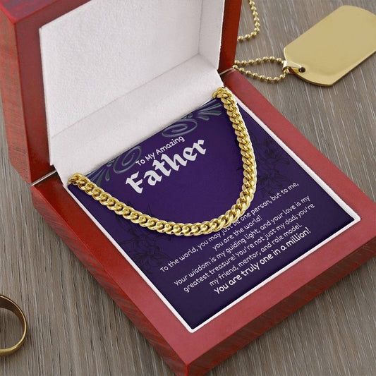 To My Amazing Father - Cuban Link Chain