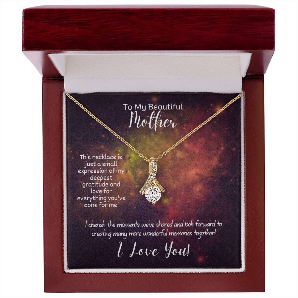 To My Mom - Alluring Beauty Necklace