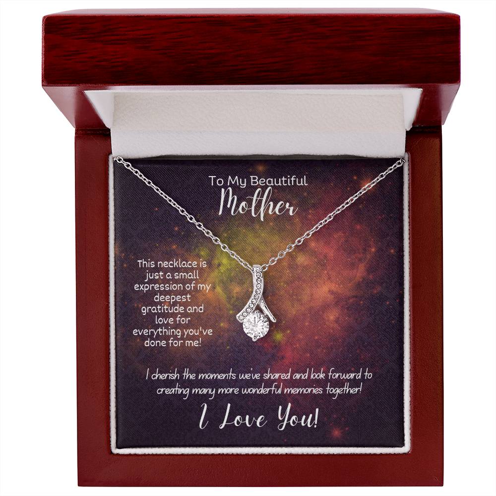 To My Mom - Alluring Beauty Necklace