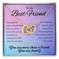 To My Best Friend - Interlocking Hearts Necklace